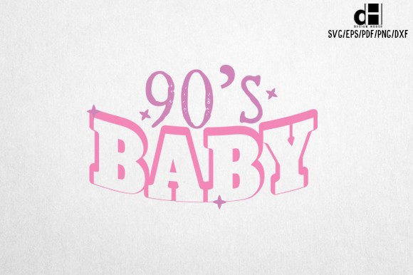 90’s Baby Girl SVG Design