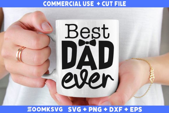 Best Dad Ever SVG