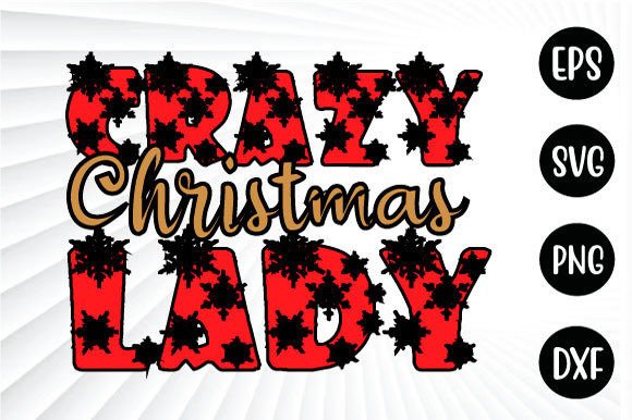Crazy Christmas Lady Svg Design: A Real-Use Review