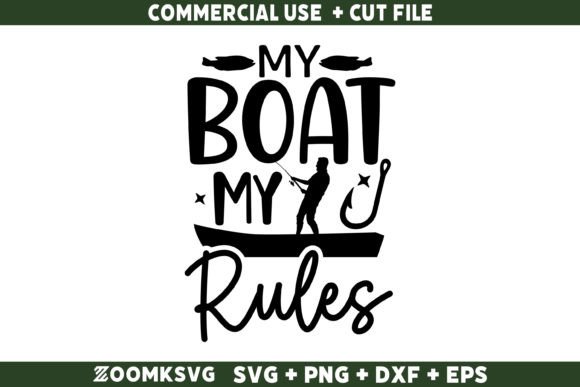 My Boat My Rules SVG