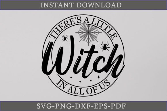There's a Little Witch in All of Us SVG